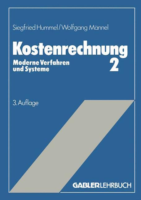 Kostenrechnung 2 - Siegfried Hummel|Wolfgang Männel