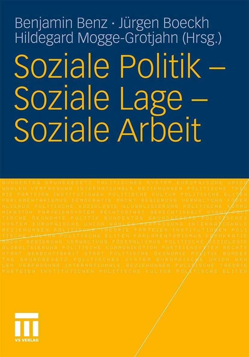 Soziale Politik - Soziale Lage - Soziale Arbeit - Benz, Benjamin|Boeckh, Jürgen|Mogge-Grotjahn, Hildegard