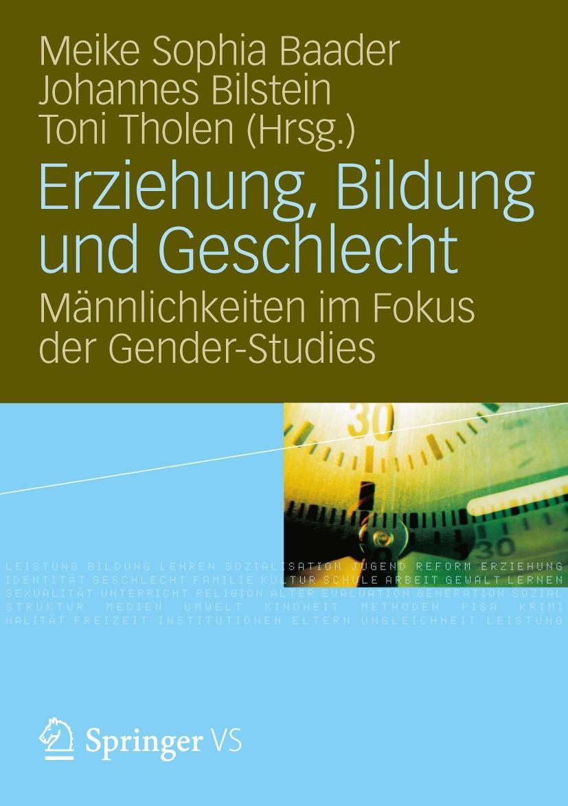 Erziehung, Bildung und Geschlecht - Baader, Meike S.|Bilstein, Johannes|Tholen, Toni