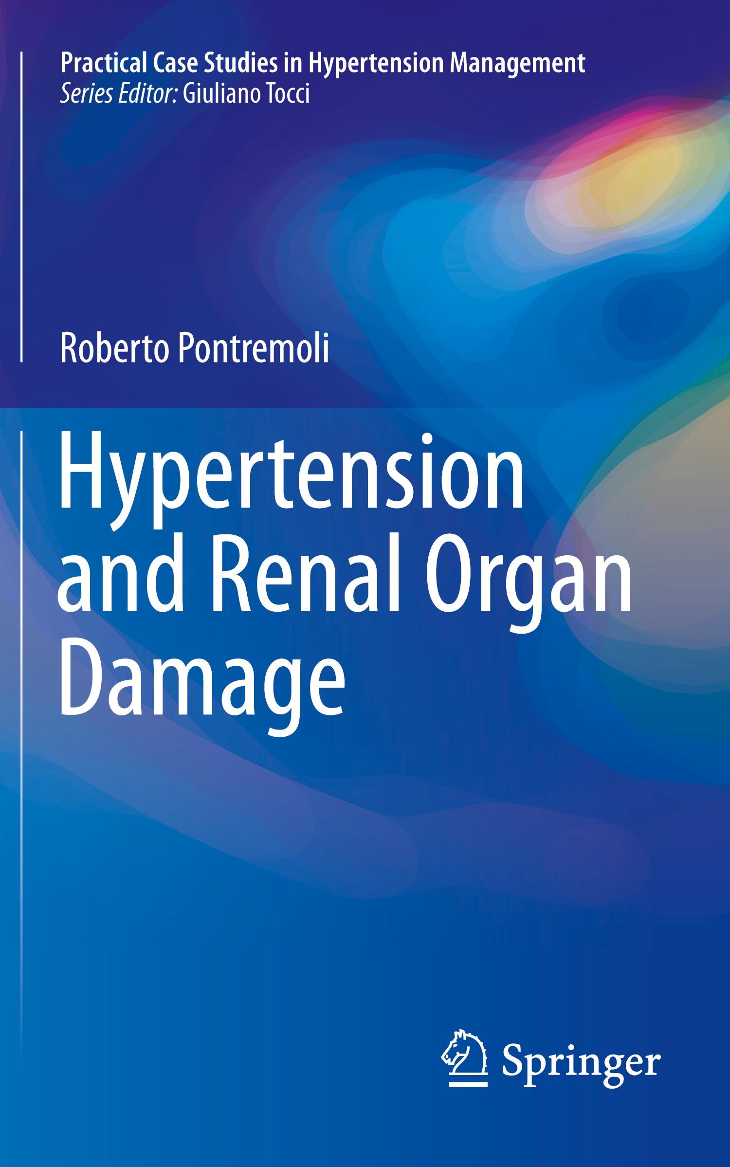 Hypertension and Renal Organ Damage - Roberto Pontremoli