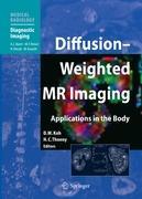 Diffusion-Weighted MR Imaging - Koh, Dow-Mu|Thoeny, Harriet C.