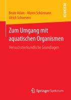 Zum Umgang mit aquatischen Organismen - Beate Adam|Maren Schürmann|Ulrich Schwevers