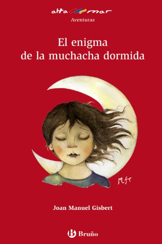 EL ENIGMA DE LA MUCHACHA DORMIDA - JOAN MANUEL GISBERT