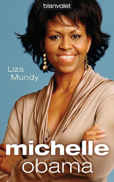 Michelle Obama - Mundy, Liza