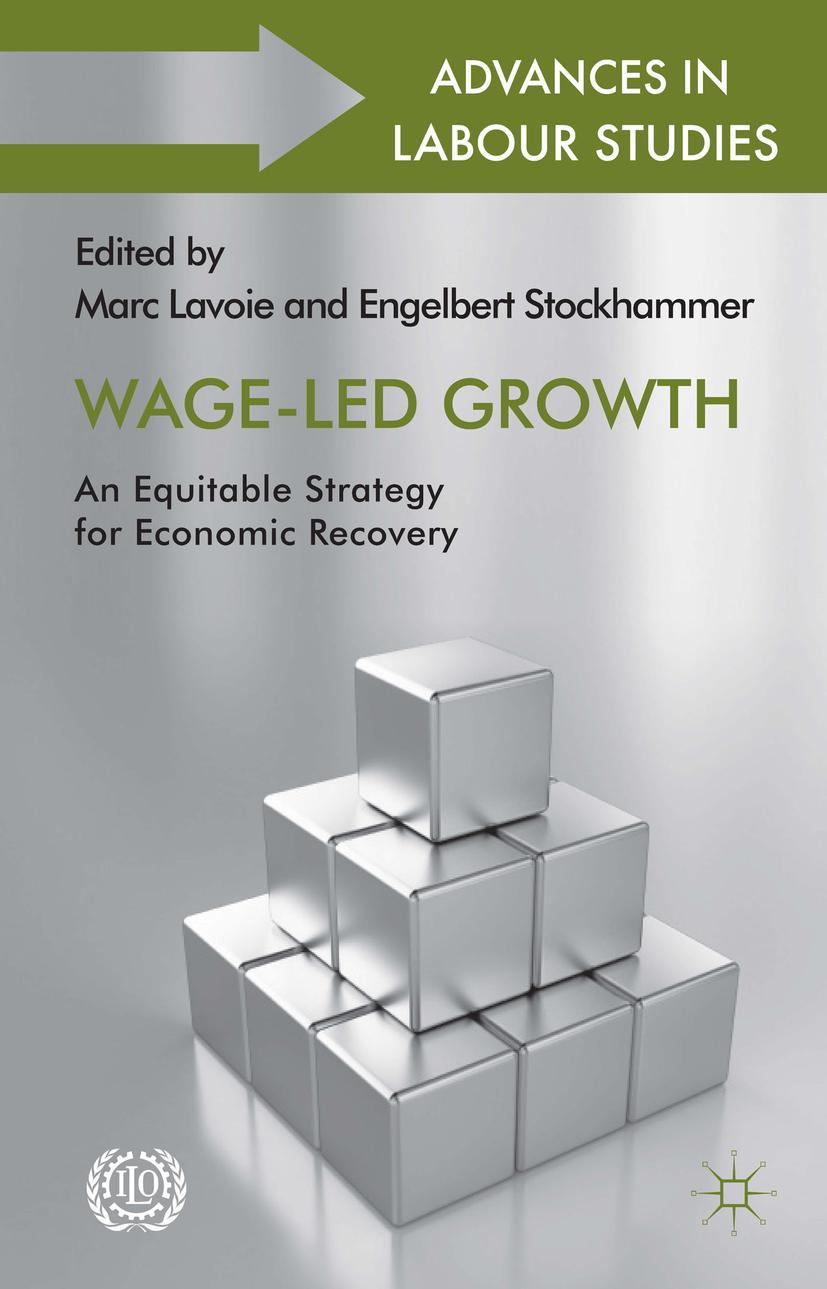 Wage-Led Growth: An Equitable Strategy for Economic Recovery - Engelbert Stockhammer