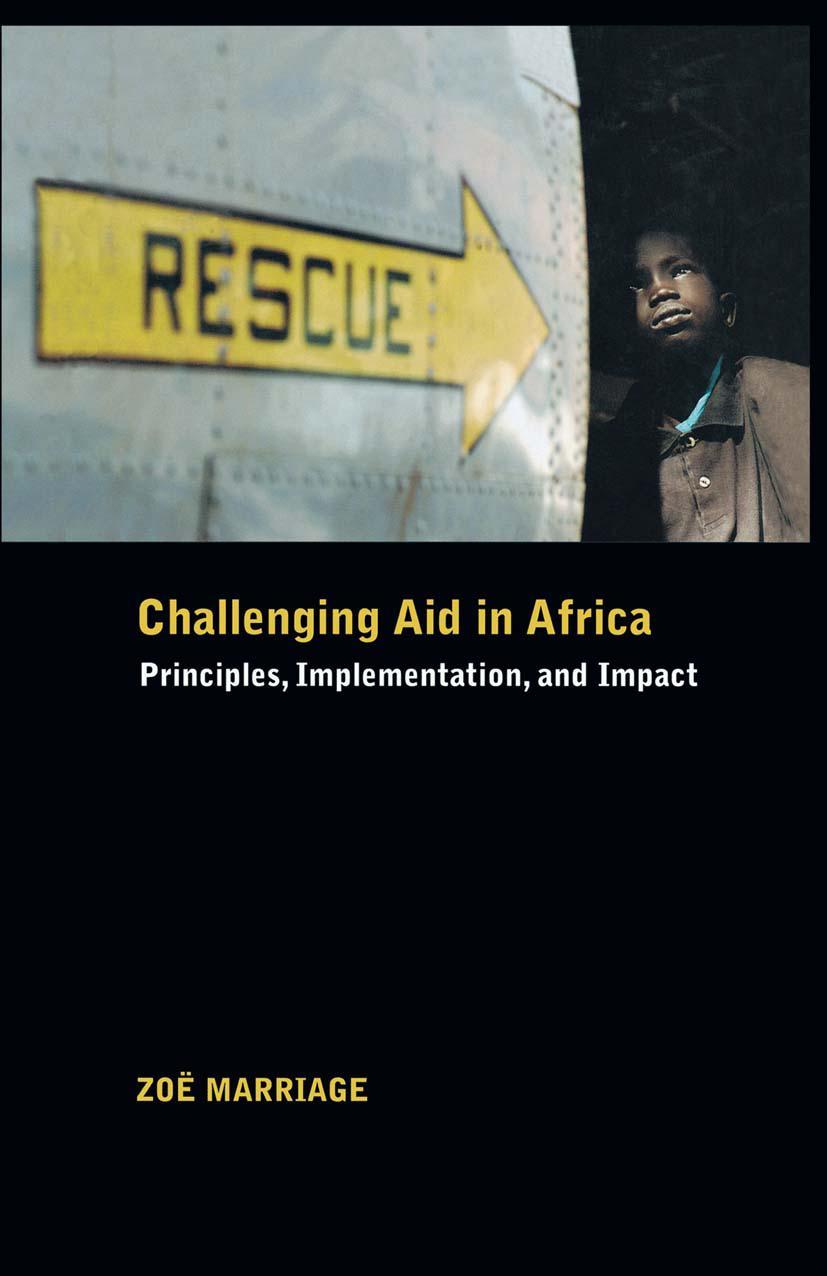 Challenging Aid in Africa: Principles, Implementation, and Impact - NA NA