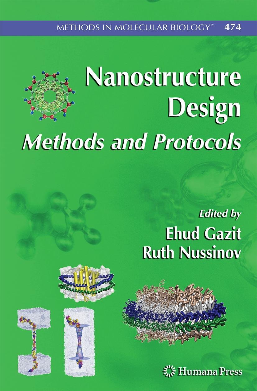 Nanostructure Design: Methods and Protocols - Gazit, Ehud|Nussinov, Ruth