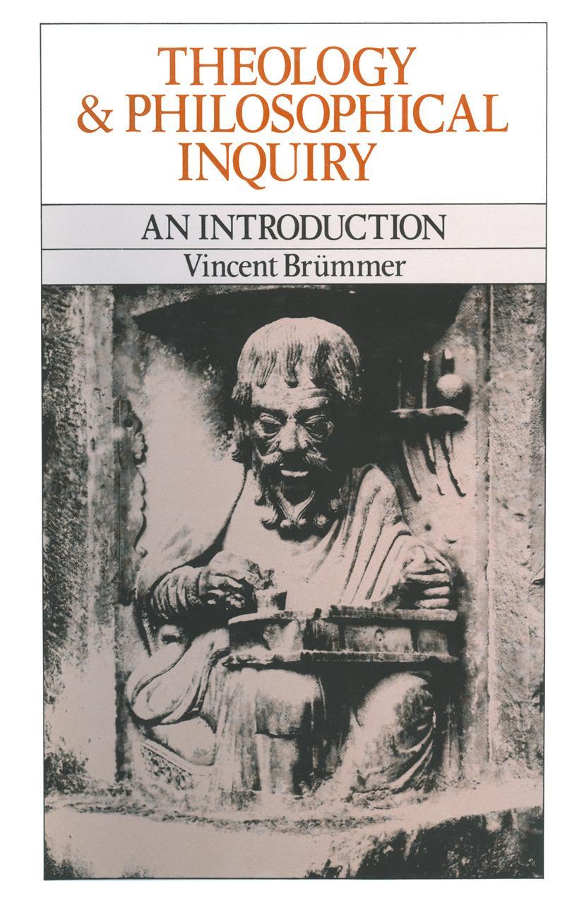 Theology and Philosophical Inquiry - Vincent Brummer