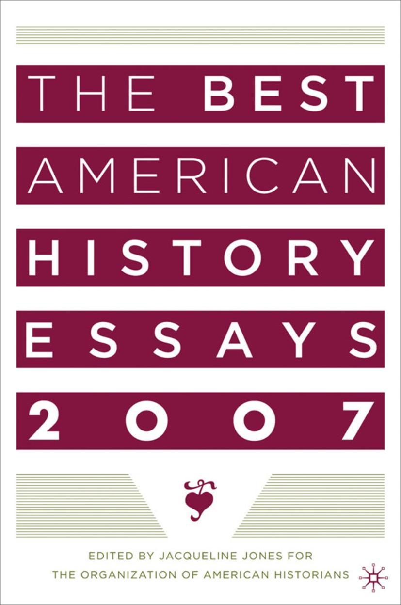 The Best American History Essays 2007 - NA NA