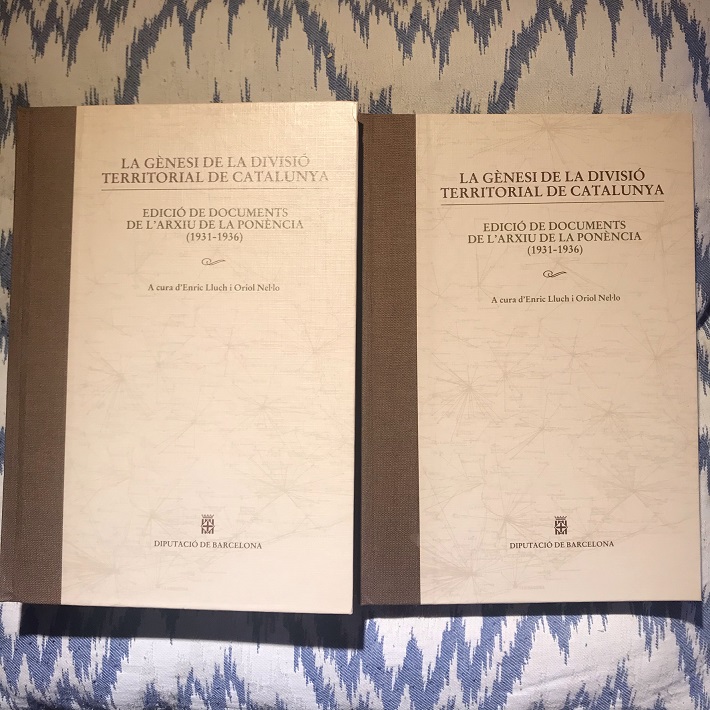 La gènesi de la divisió territorial de Catalunya. Edició de documents de l'arxiu de la Ponència (1931-1936) -dos volums i estoig - Enric Lluch i Oriol Nel·lo