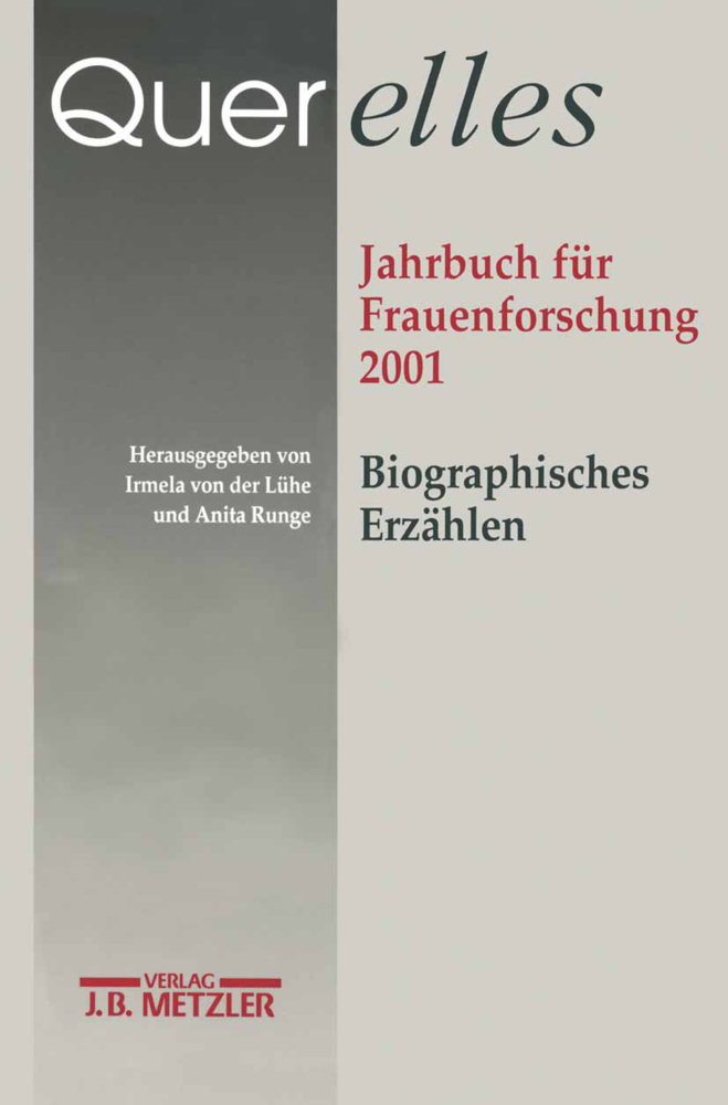 Querelles. Jahrbuch fÃƒÂ¼r Frauenforschung 2001 - Ergebnisse der Frauenforschung an der Freien UniversitÃƒÂ¤t Berlin\\