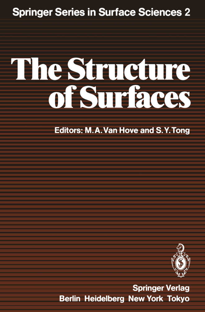 The Structure of Surfaces - Van Hove, M. A.|Tong, S. Y.
