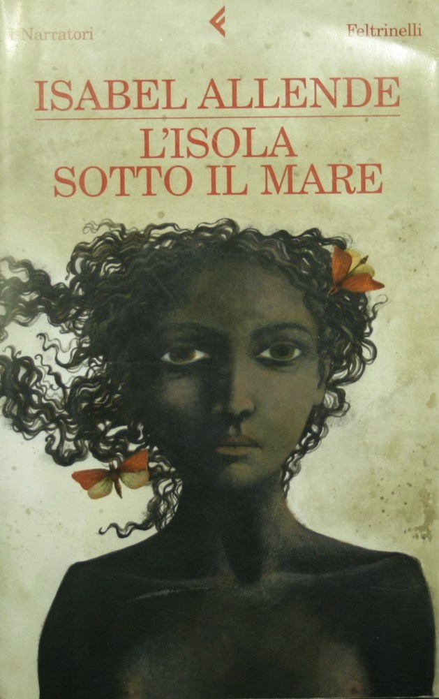 L'isola sotto il mare - Allende Isabel