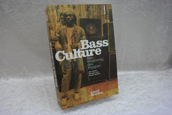 Bass Culture - Der Siegeszug des Reggae. - Bradley, Lloyd