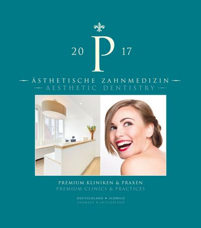 Ästhetische Zahnmedizin : Deutschland - Schweiz / Germany - Switzerland. Deutsch-Englisch - Thomas Neureuter