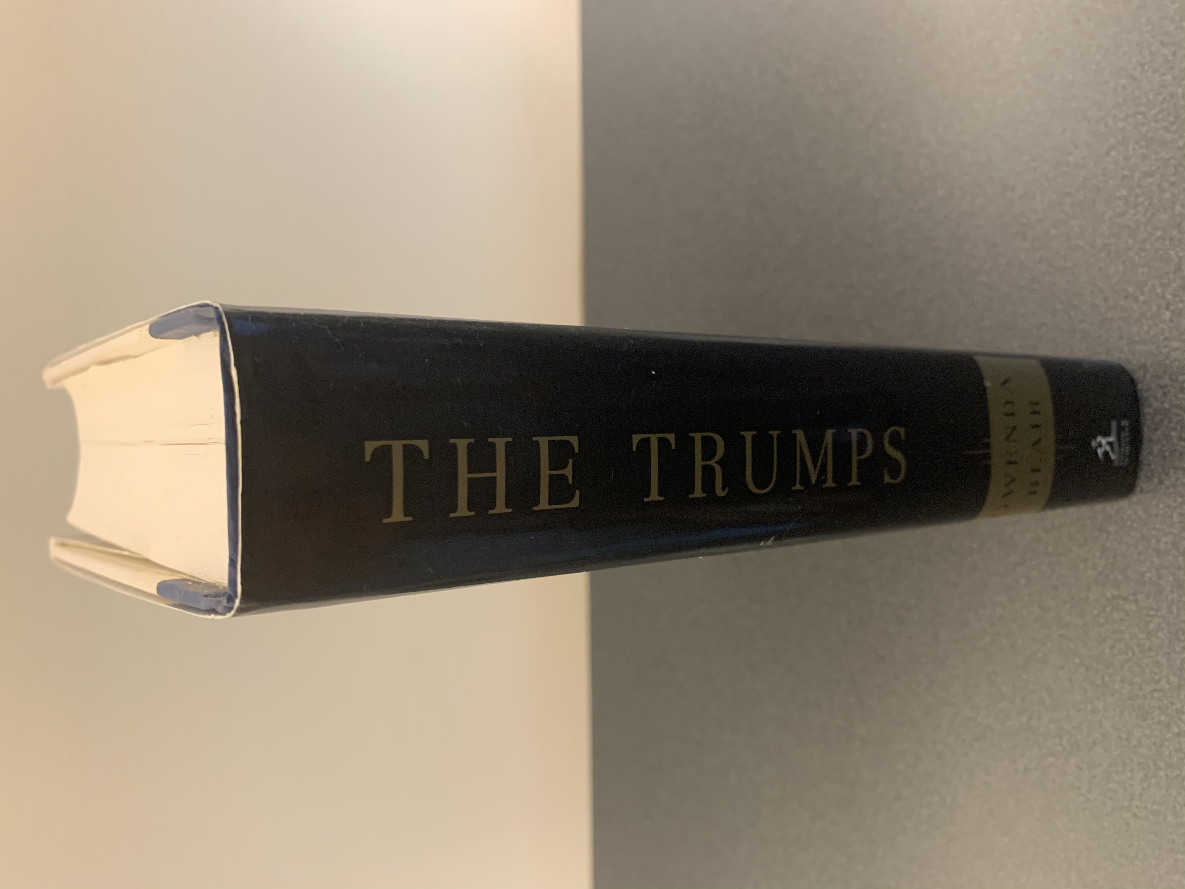The Trumps: Three Generations That Built an Empire [FIRST EDITION