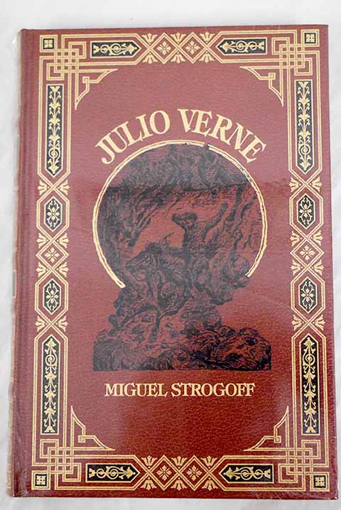 Miguel Strogoff - Verne, Julio