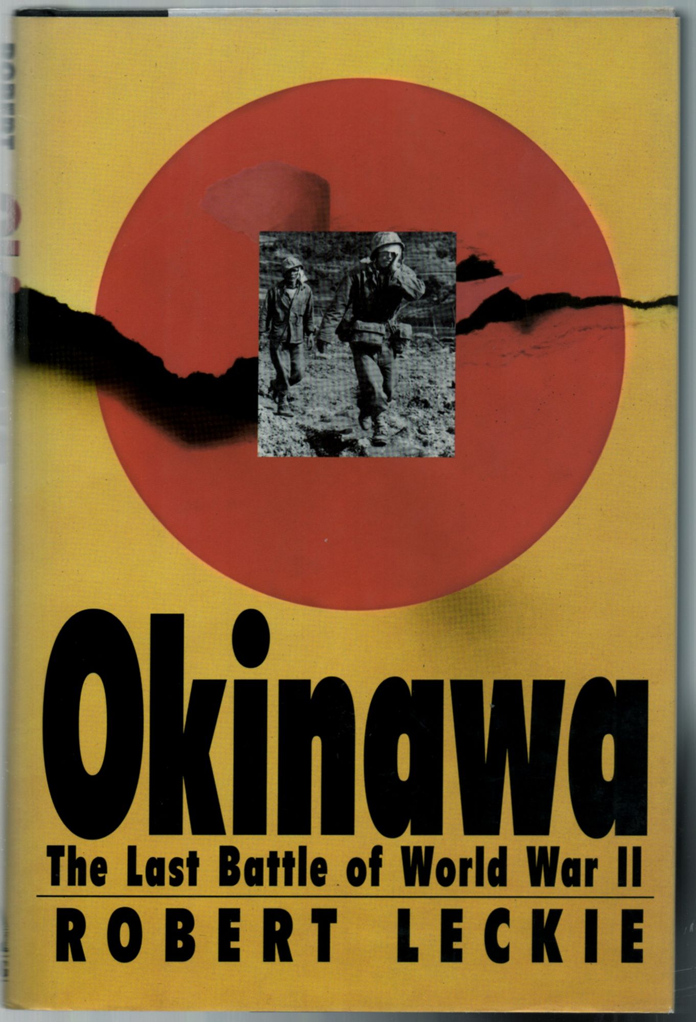 Okinawa: The Last Battle of World War II - LECKIE, Robert