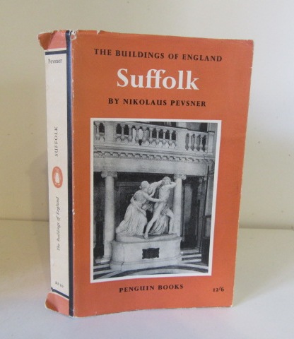 The Buildings of England - Suffolk - Pevsner, Nikolaus