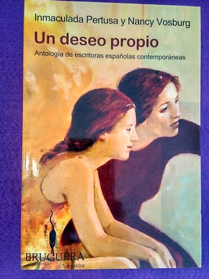 Un deseo propio - Inmaculada Pertusa / Nancy Vosburg