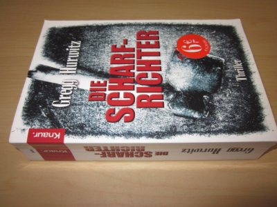 Die Scharfrichter. Thriller - Hurwitz, Gregg