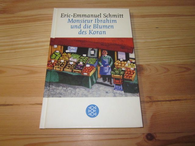 Monsieur Ibrahim und die Blumen des Koran. Erzählung - Schmitt, Eric-Emmanuel