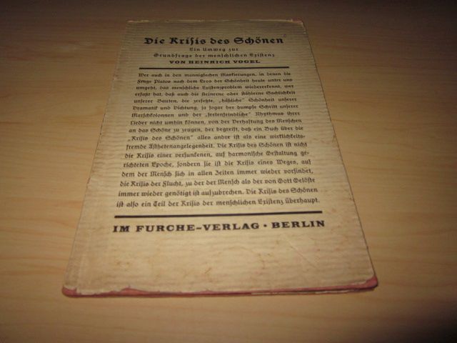 Die Krisis des Schönen. Ein Umweg zur Grundfrage der menschlichen Existenz - Vogel, Heinrich