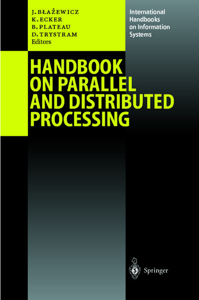 Handbook on Parallel and Distributed Processing - Jacek Blazewicz