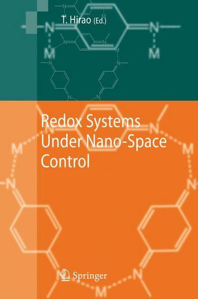 Redox Systems Under Nano-Space Control - Toshikazu Hirao