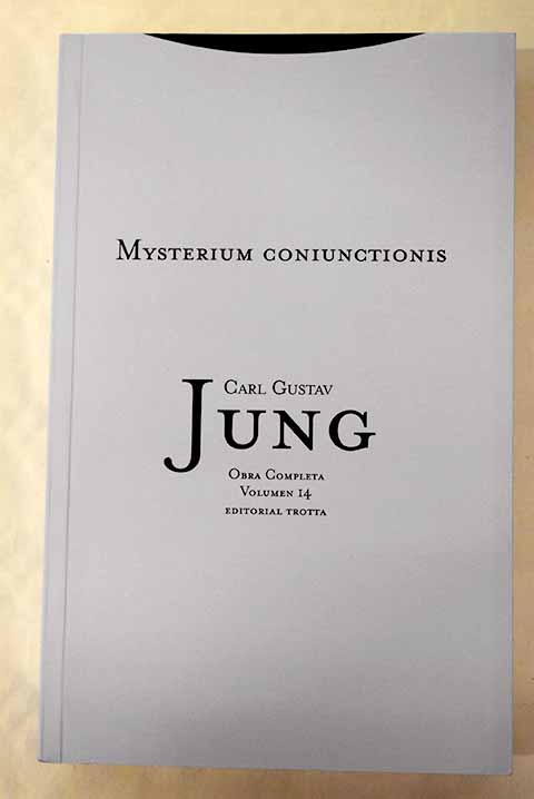 Mysterium coniunctionis - Jung, Carl G.