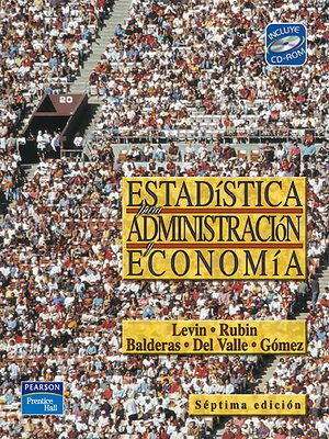 Estadística Para Administración Y Economía - Richard I. Levin; David S. Autor Rubin