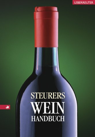 Weinhandbuch. - Steurer, Rudolf