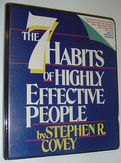 The 7 (Seven) Habits of Highly Effective People: Six Audio Cassette Tapes in Case Covey, Stephen R. [Good]