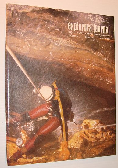 [First Edition] Explorer's Journal, March 1982 Multiple Contributors [Used - Good] [Softcover]