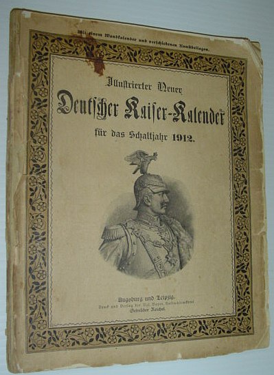 Deutscher Taschenkalender 1912 Pocket Calendar German Kaiserreich FJ WK1 WWI 