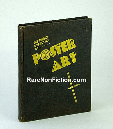 The Theory and Practice of Poster Art by Wellington, Duke