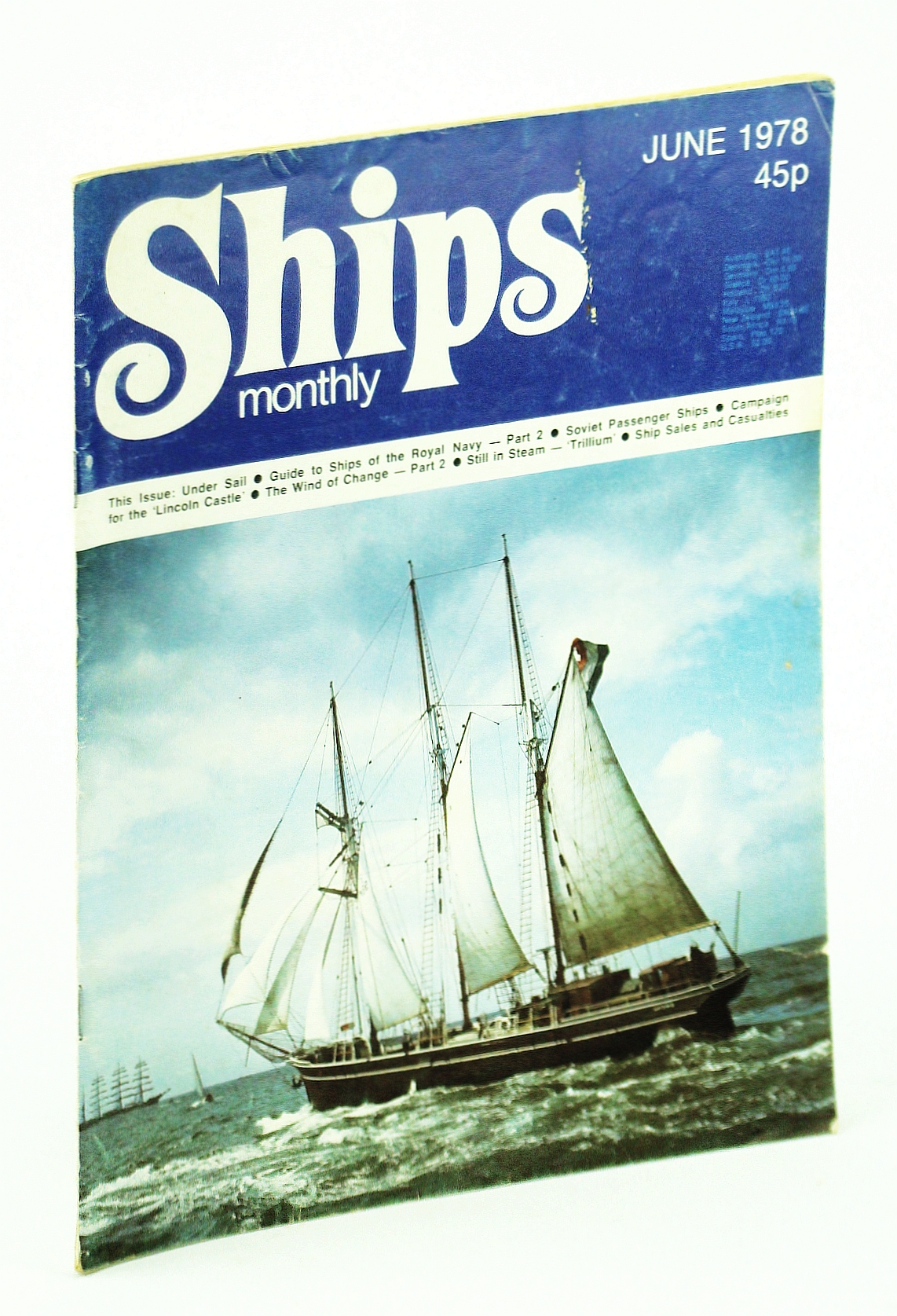 Uss Magazine Ships Monthly - The Magazine For Shiplovers Ashore and Afloat, June ...
