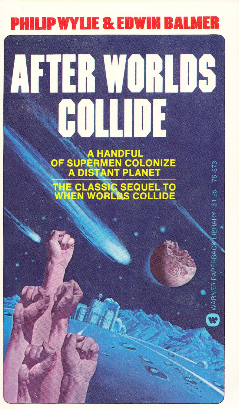 After Worlds Collide, Volume 2 (When Worlds Collide) - Wylie, Philip (Author); Balmer, Edwin (Author)