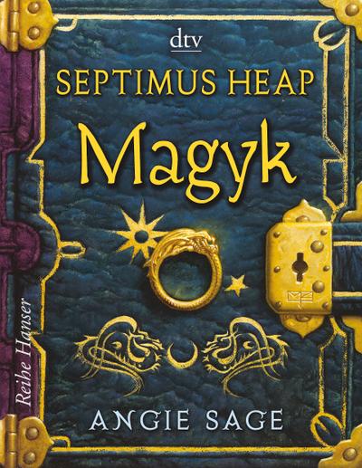 Septimus Heap - Magyk (Die Septimus Heap-Reihe, Band 1) : Nominiert für den Deutschen Jugendliteraturpreis 2006, Kategorie Preis der Jugendlichen - Angie Sage