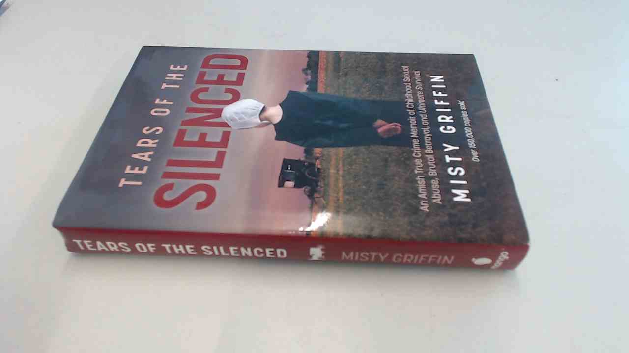 Tears of the Silenced by Misty Griffin Tears of the Silenced by Misty Griffin