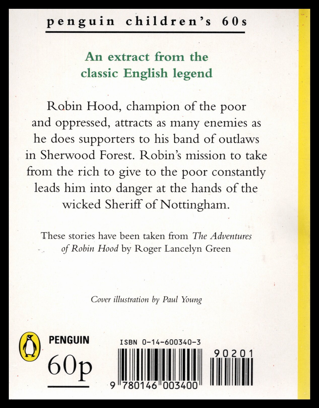Robin Hood and His Merry Men - Penguin Children?s 60s 1996 by Roger  Lancelyn Green: New Soft Cover Full Gloss (1996) 1st Edition, No Author  signature | Artifacts eBookstore