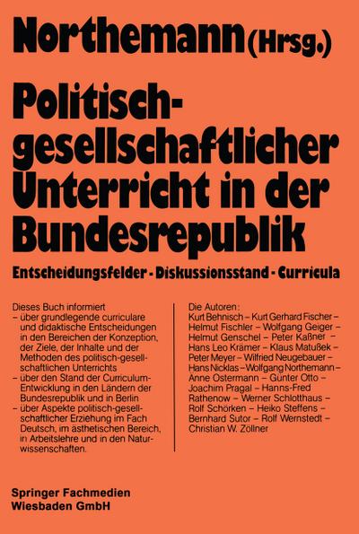 Politisch-gesellschaftlicher Unterricht in der Bundesrepublik : Curricularer Stand und Entwicklungstendenzen - Wolfgang Northemann