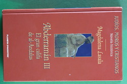 Abderramán III el gran califa de al-Andalus - Lasala, Magdalena