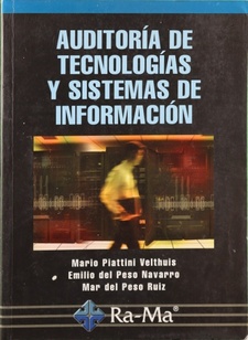 Auditorias de tecnologías y sistemas de información - Piattini Velthuis, Mario G.