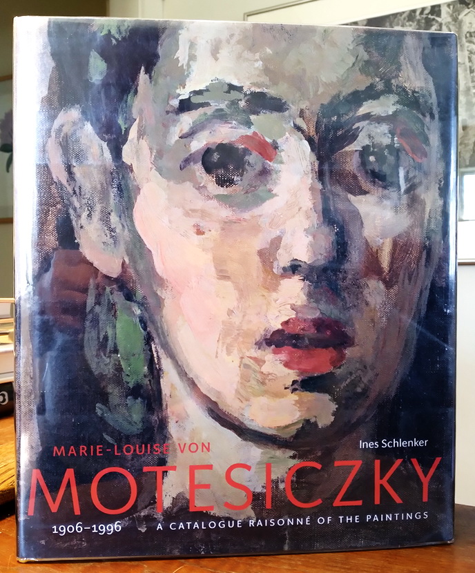 Marie-Louise Von Motesiczky, 1906-1996: A Catalogue Raisonne of the Paintings - Schlenker, Ines
