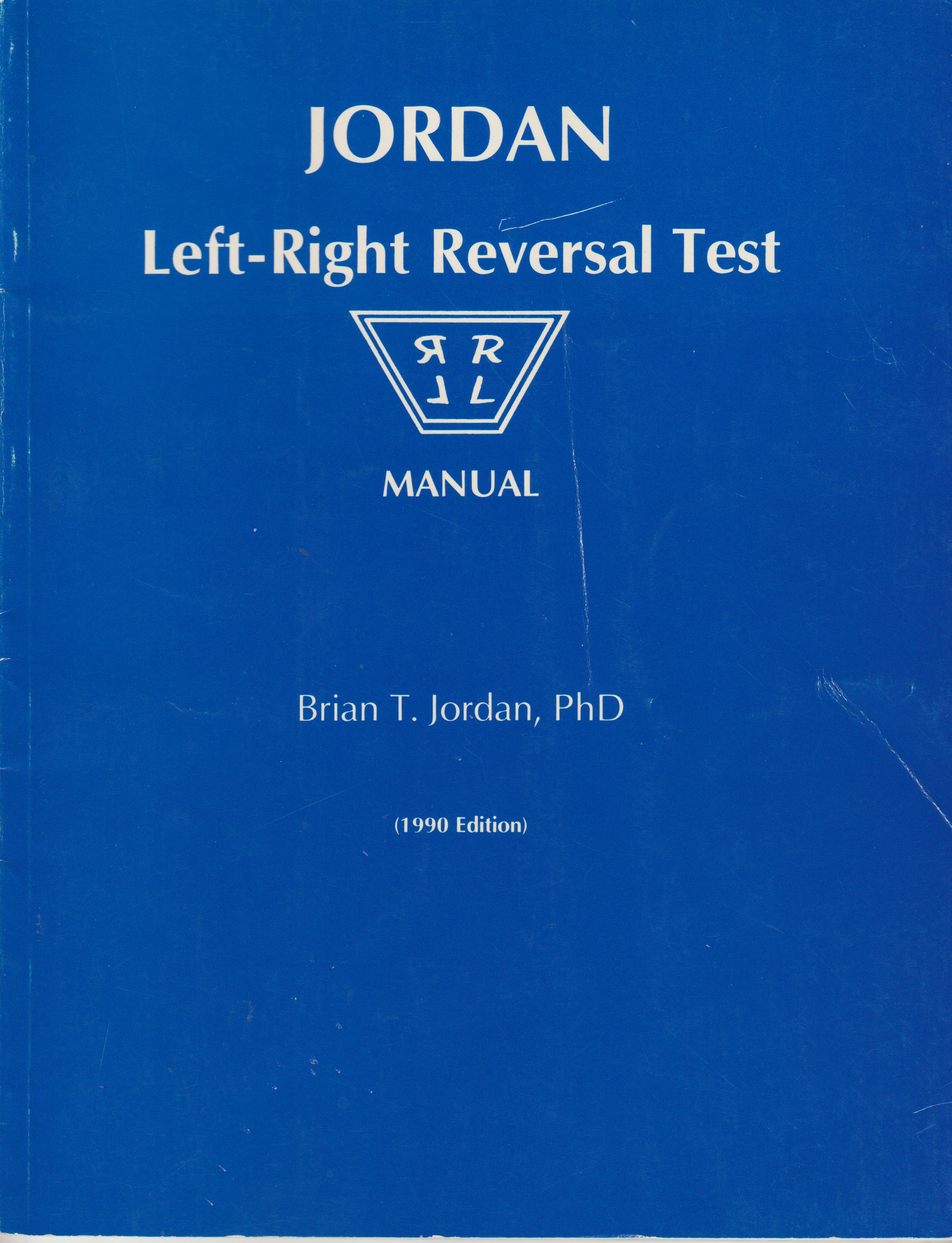 Jordan LeftRight Reversal Test Manual de Brian T. Jordan Acceptable Jordan LeftRight Reversal Test Manual de Brian T. Jordan Acceptable