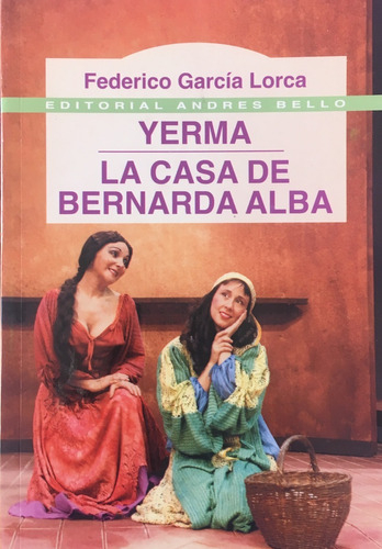 Yerma / La Casa De Bernarda Alba - Federico García Lorca