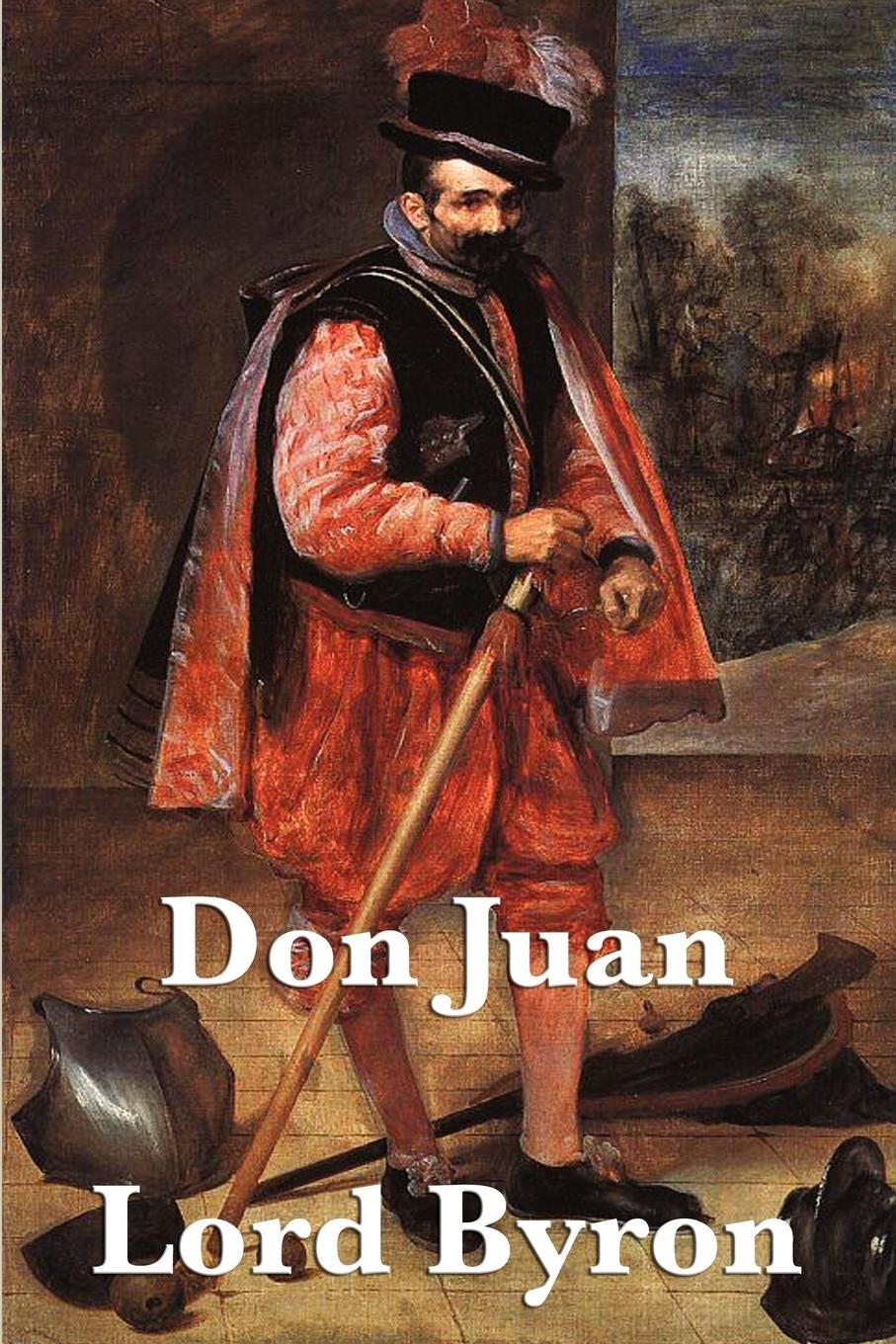 Don Juan - Byron, Lord George Gordon