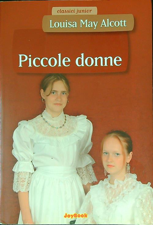 Piccole donne - May Alcott, Louisa
