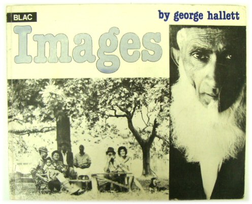Images - Hallett, George (photos.); Matthews, James (text)